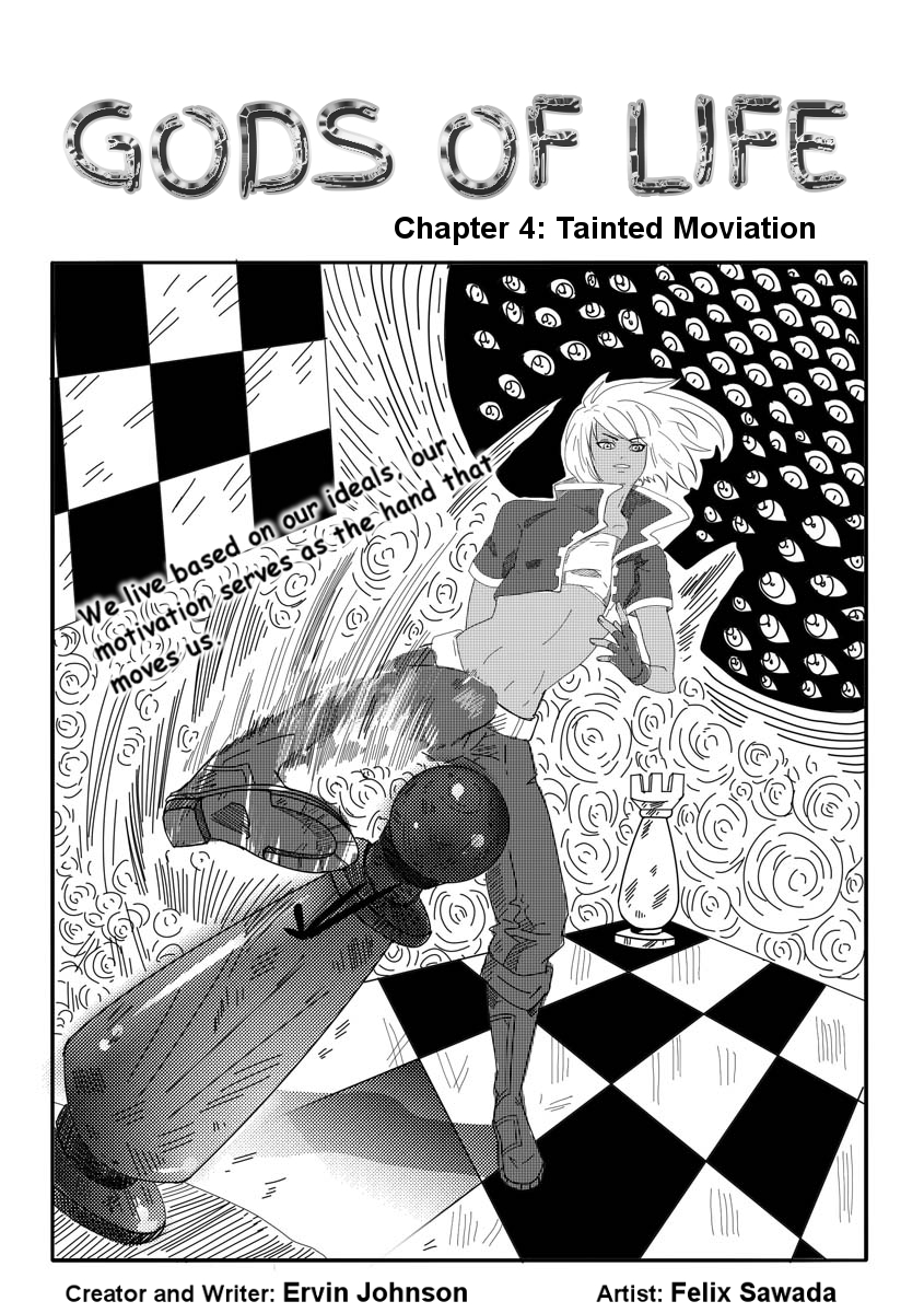 Gods Of Life - Chapter 4: Tainted Motivation - 2